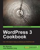 Ric Shreves: WordPress 3 Cookbook 