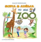 Dulce Rodrigues: Sofia & Adélia au Zoo 