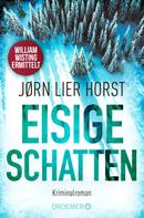 Jørn Lier Horst: Eisige Schatten ★★★★
