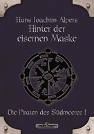 Hans-Joachim Alpers: DSA 15: Hinter der Eisernen Maske ★★★★★
