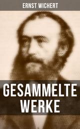 Gesammelte Werke - Rittergeschichten + Historische Romane + Heimatromane