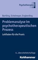 Gisela Bartling: Problemanalyse im psychotherapeutischen Prozess 