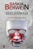 Saskia Berwein: Seelenweh ★★★★★
