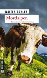Mordalpen - Ein Alpen-Krimi