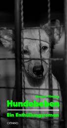 Hundebeben - Ein Enthüllungsroman