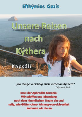 Unsere Reisen nach Kýthera