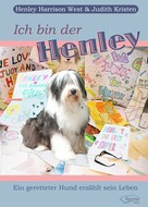 Henley Harrison West: Ich bin der Henley ★★★★★