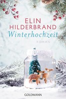 Elin Hilderbrand: Winterhochzeit ★★★★