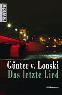 Günter von Lonski: Das letzte Lied ★★★★