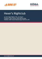 Hexer's Nightclub - Notenausgabe aus dem Edgar-Wallace-Film "Der Hexer"