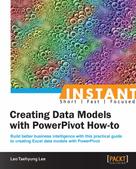 Leo Taehyung Lee: Creating Data Models with PowerPivot How-to 