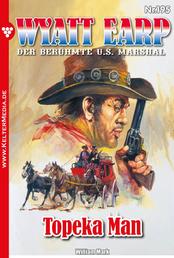 Topeka Man - Wyatt Earp 195 – Western
