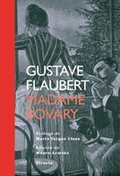 Gustave Flaubert: Madame Bovary ★★★★★