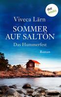 Viveca Lärn: Sommer auf Saltön: Das Hummerfest ★★★