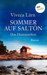 Sommer auf Saltön: Das Hummerfest - Roman