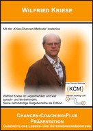 Wilfried Kriese: Chancen-Coaching-Plus Präsentation 