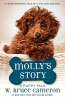 W. Bruce Cameron: Molly's Story ★