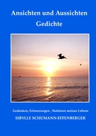 Sibylle Schumann-Effenberger: Ansichten und Aussichten 