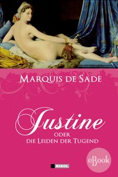 Justine - oder die Leiden der Tugend
