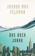 Joshua Max Feldman: Das Buch Jonah ★★★★