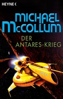Michael McCollum: Der Antares-Krieg ★★★★
