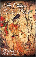 Richard Wilhelm: The Chinese Fairy Book 