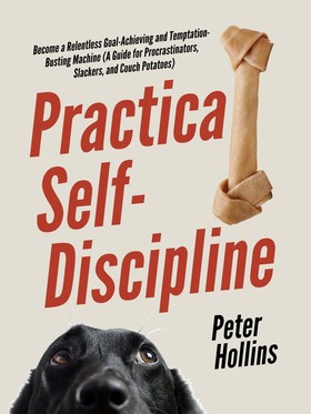 Practical Self-Discipline