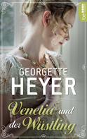 Georgette Heyer: Venetia und der Wüstling ★★★★