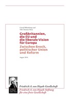 Gérard Bökenkamp: Grossbritannien, die EU und die liberale Vision für Europa ★