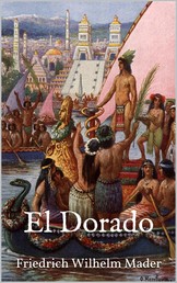 El Dorado - Illustrierte Ausgabe