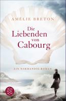 Amélie Breton: Die Liebenden von Cabourg ★★★★★