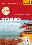 Katharina Sommer: Tokio mit Kyoto – Reiseführer von Iwanowski ★★★★★
