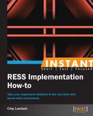 Chip Lambert: Instant RESS Implementation How-to 