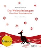 Selma Mahlknecht: Das Weihnachtskänguru ★★★