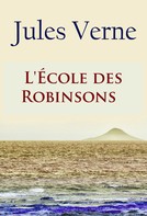 Jules Verne: L'École des Robinsons 