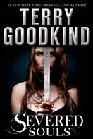 Terry Goodkind: Severed Souls ★★★★★