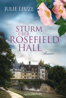 Julie Leuze: Sturm über Rosefield Hall ★★★★