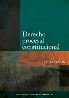 César Landa: Derecho procesal constitucional 