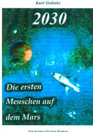 Kurt Stahnke: 2030 