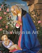 Kyra Belán: The Virgin in Art 