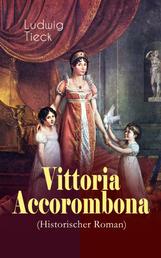Vittoria Accorombona (Historischer Roman) - Untergang der römischen Familie Accoromboni