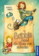 Sibylle Wenzel: Sophie und die Hexe von nebenan ★★★★★