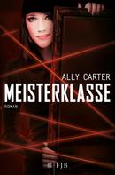 Ally Carter: Meisterklasse ★★★★