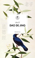 Lao Zi: Dao De Jing ★★★★★