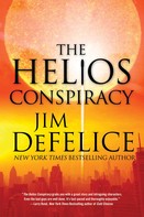 Jim DeFelice: The Helios Conspiracy 