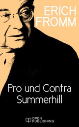 Pro und Contra Summerhill - Essay