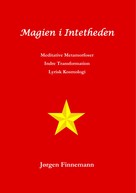 Jørgen Finnemann: Magien i Intetheden 