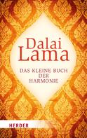 Dalai Lama: Das kleine Buch der Harmonie ★★