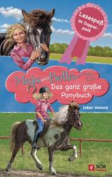 Maja und Bella - Das ganz große Ponybuch - Lesespaß im Doppelpack