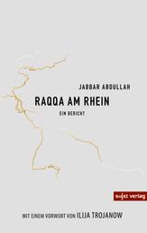 Raqqa am Rhein